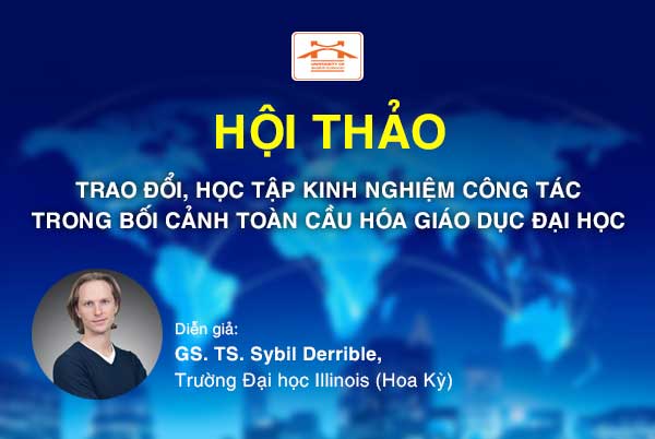 Hội thảo trao đổi, học tập kinh nghiệm công tác trong bối cảnh toàn cầu hóa giáo dục đại học