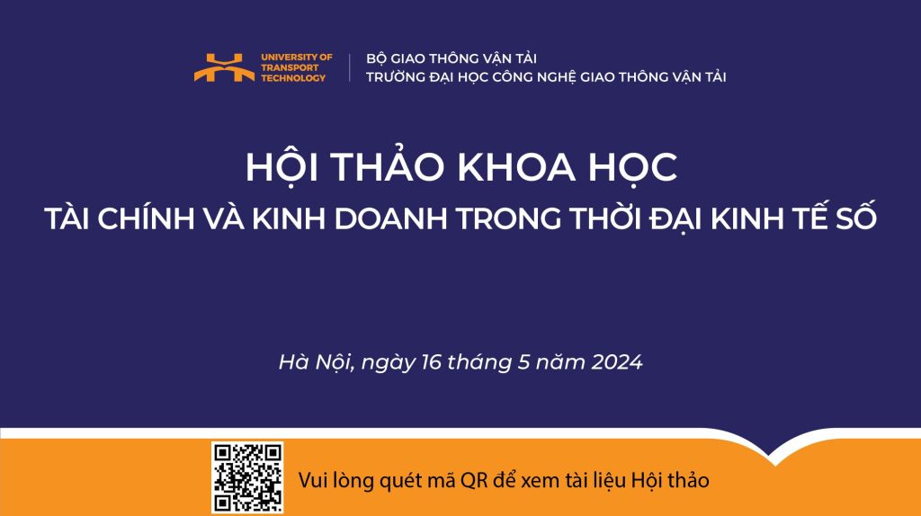 Hội thảo khoa học: Tài chính và kinh doanh trong thời đại kinh tế số