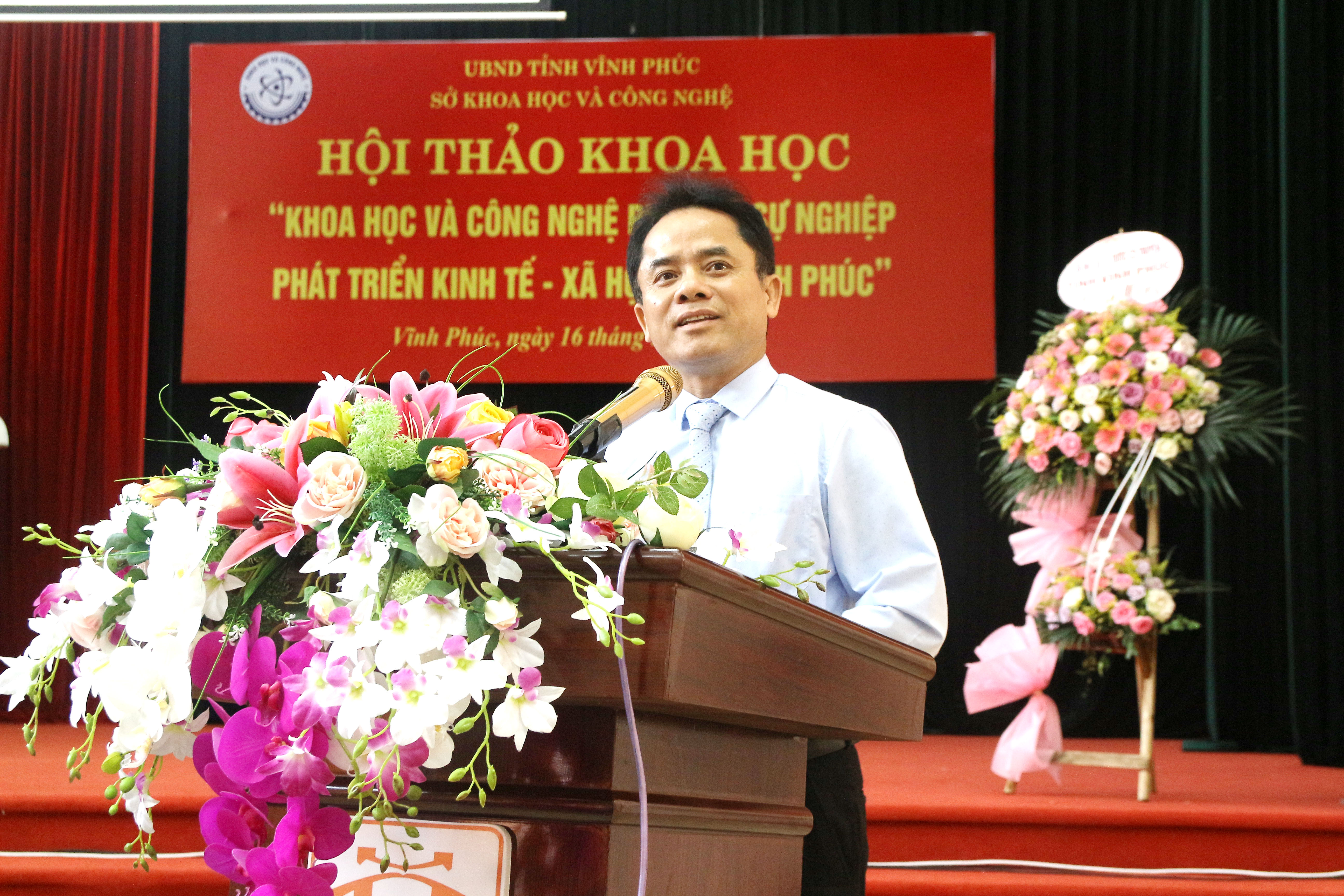 Hội thảo khoa học “Khoa học và công nghệ phục vụ sự nghiệp phát triển kinh tế - xã hội tỉnh Vĩnh Phúc”