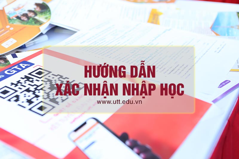 Hướng dẫn xác nhận và nhập học hệ đại học năm 2020